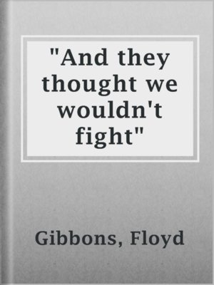 cover image of "And they thought we wouldn't fight"